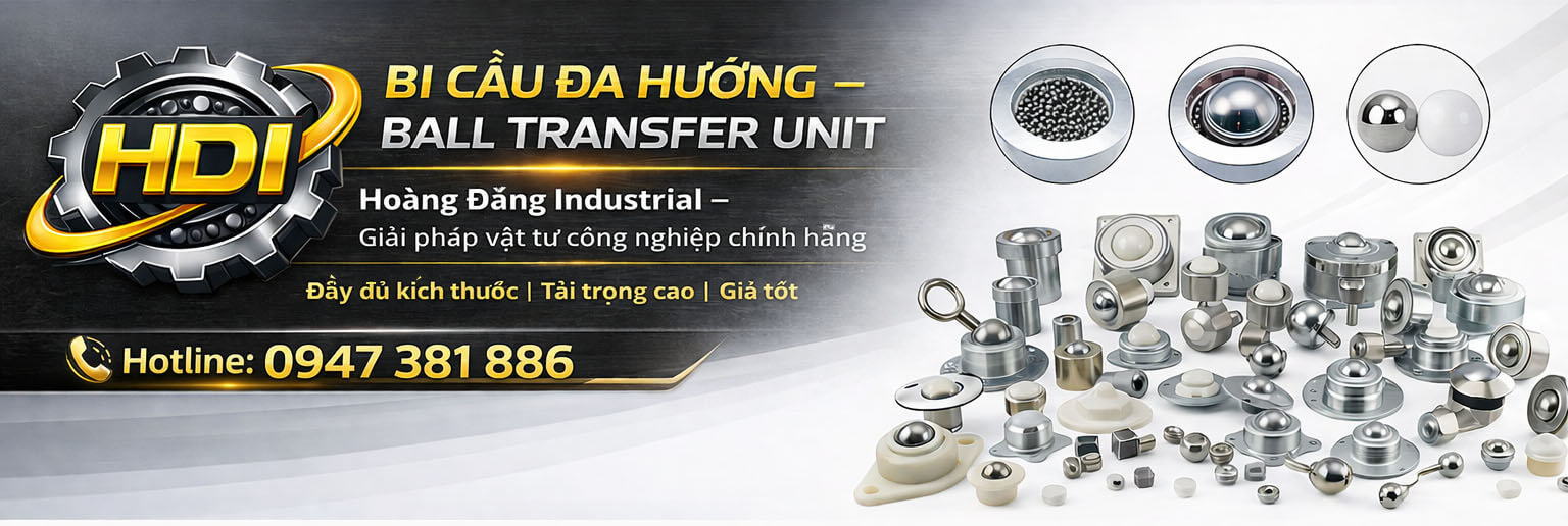 Các Loại Vòng Bi Cầu Đa Hướng Công Nghiệp