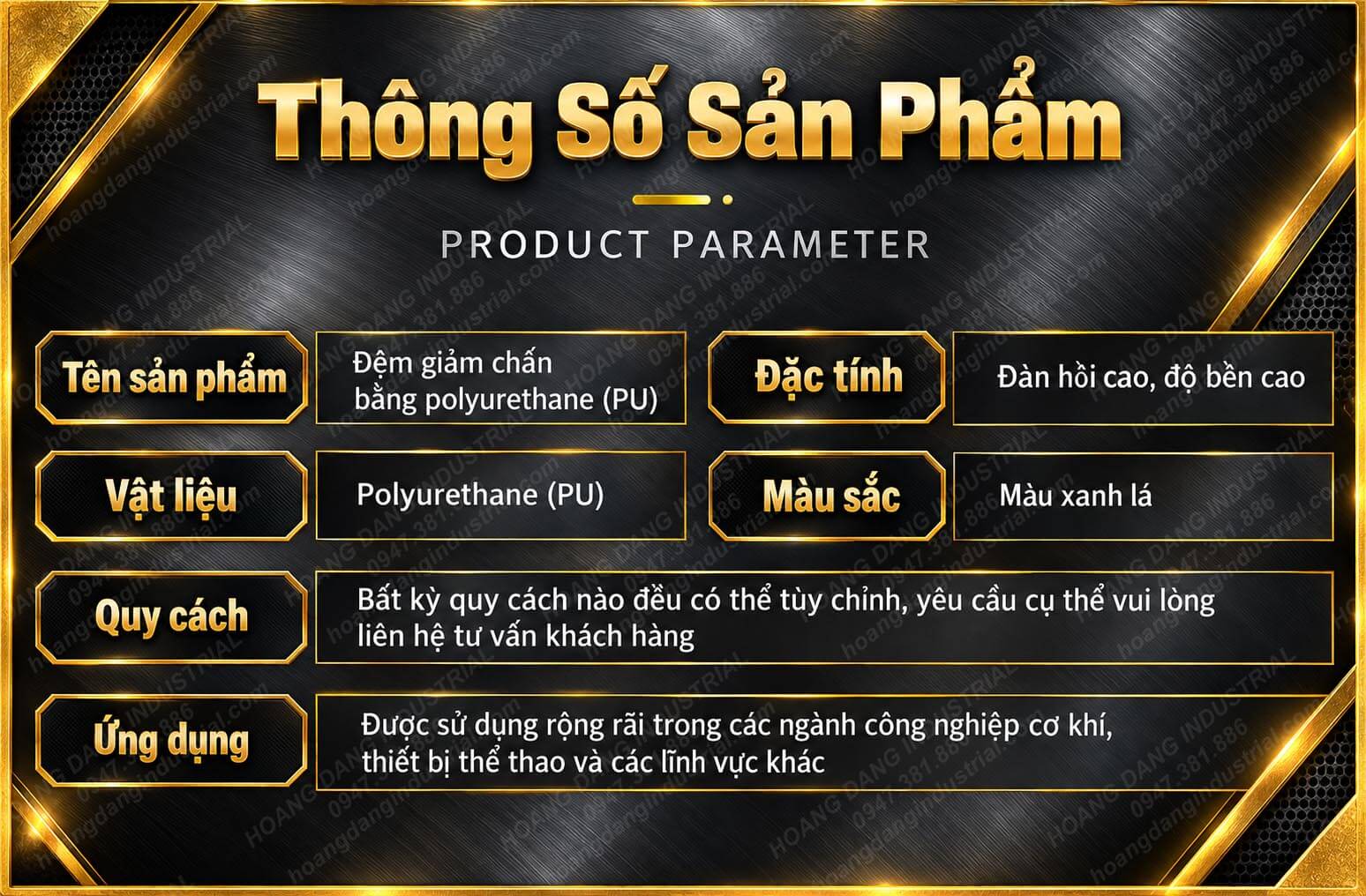 Thông số sản phẩm đệm nhựa polyurethane PU