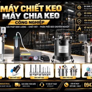 Máy chiết keo – máy chia keo công nghiệp